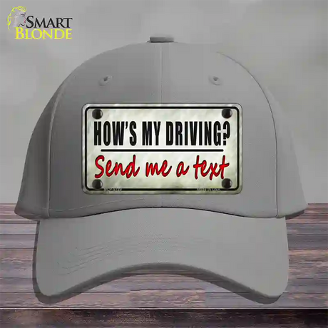 Send Me A Text Novelty License Plate Hat Cotton / Gray