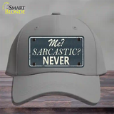 Me Sarcastic Never Novelty License Plate Hat Cotton / Gray