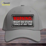 Might Do Stupid Things Novelty License Plate Hat Cotton / Gray