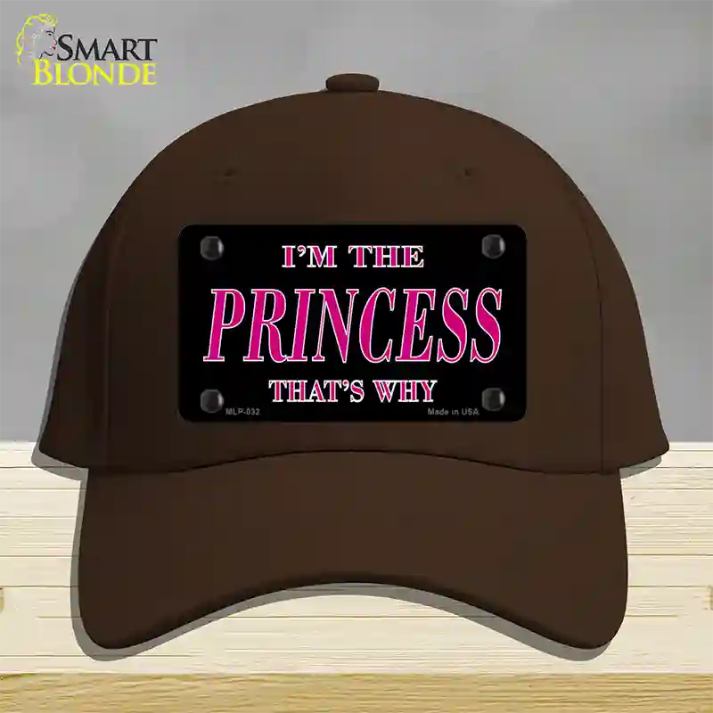 Princess Thats Why Novelty License Plate Hat Cotton / Dark Brown