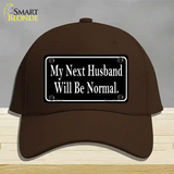 My Next Husband NoveltyNovelty License Plate Hat Cotton / Dark Brown