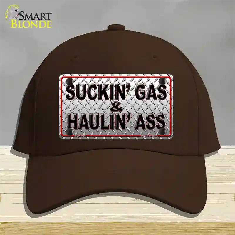 Suckin Gas and Haulin Ass Novelty License Plate Hat Cotton / Dark Brown