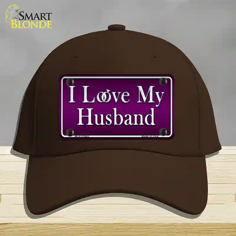 I Love My Husband Novelty License Plate Hat Cotton / Dark Brown