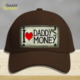 I Love Daddys Money Novelty License Plate Hat Cotton / Dark Brown