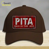 Pain In The Ass Novelty License Plate Hat Cotton / Dark Brown