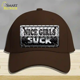 Nice Girls Suck Novelty License Plate Hat Cotton / Dark Brown