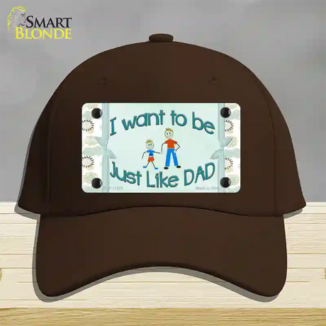 Just Like Dad Novelty License Plate Hat Cotton / Dark Brown