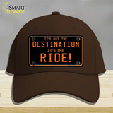 Its Not the Destination Novelty License Plate Hat Cotton / Dark Brown