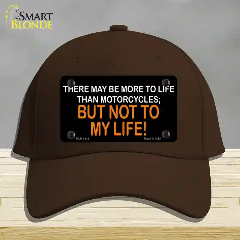 More To Life Than Motorcycles Novelty License Plate Hat Cotton / Dark Brown