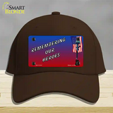 Remembering Our Heroes Novelty License Plate Hat Cotton / Dark Brown