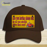 Are You Having Phone Sex Novelty License Plate Hat Tag Cotton / Dark Brown