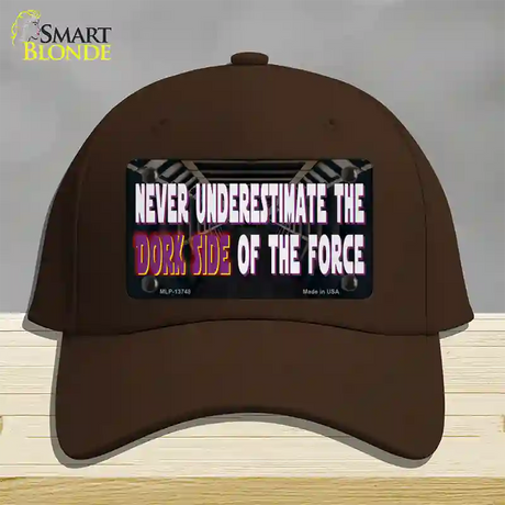 The Dork Side Novelty License Plate Hat Tag Cotton / Dark Brown