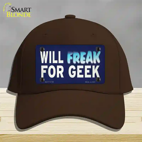 Will Freak For Geek Novelty License Plate Hat Tag Cotton / Dark Brown