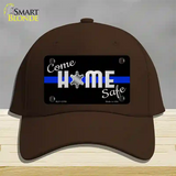 Come Home Safe Novelty License Plate Hat Tag Cotton / Dark Brown