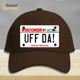 Uff Da Wisconsin Novelty License Plate Hat Tag Cotton / Dark Brown