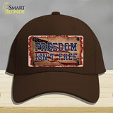 Freedom Isnt Free Flag Novelty License Plate Hat Tag Cotton / Dark Brown