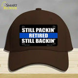 Still Packin Still Backin Police Line Novelty License Plate Hat Cotton / Dark Brown