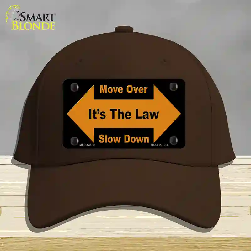 Move Over Its The Law Novelty License Plate Hat Cotton / Dark Brown