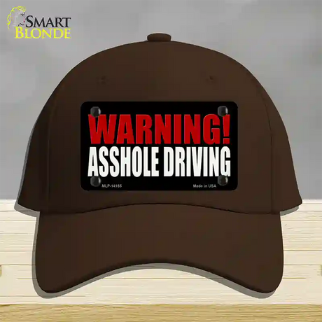 Warning Asshole Driving Novelty License Plate Hat Cotton / Dark Brown