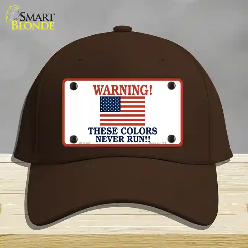 These Colors Never Run Novelty License Plate Hat Cotton / Dark Brown