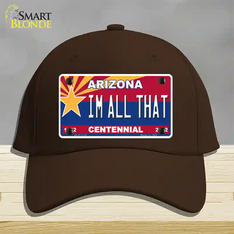 Arizona Centennial Im All That Novelty License Plate Hat Cotton / Dark Brown