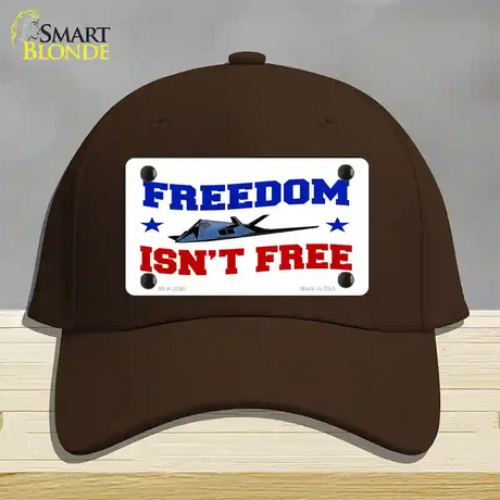 Freedom Isnt Free Novelty License Plate Hat Cotton / Dark Brown