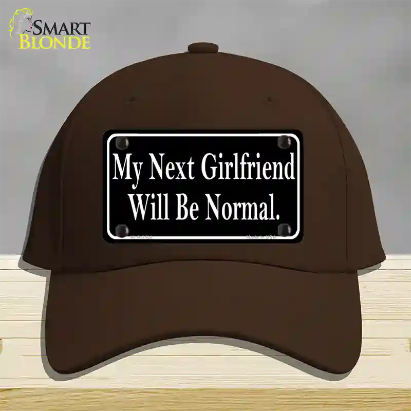 My Next Girlfriend Novelty License Plate Hat Cotton / Dark Brown