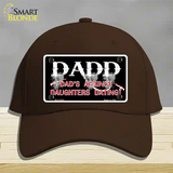 Dads Against Daughters Dating Novelty License Plate Hat Cotton / Dark Brown