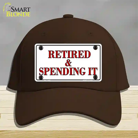 Retired And Spending It Novelty License Plate Hat Cotton / Dark Brown