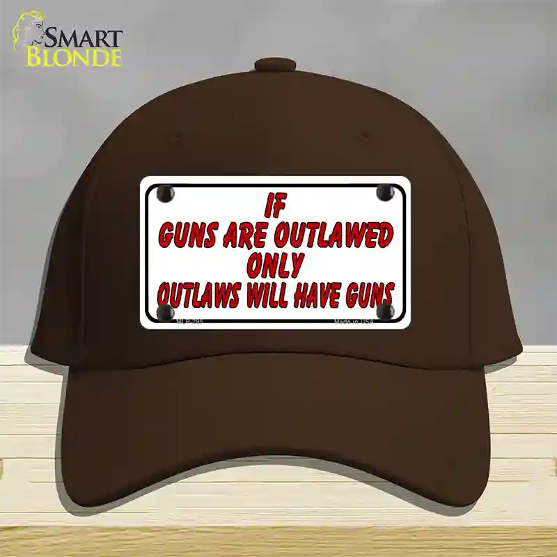 If Guns Are Outlawed Novelty License Plate Hat Cotton / Dark Brown