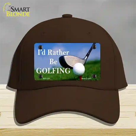 Rather Be Golfing Novelty License Plate Hat Cotton / Dark Brown