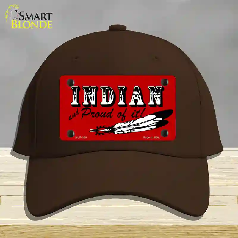 Indian And Proud Novelty License Plate Hat Cotton / Dark Brown