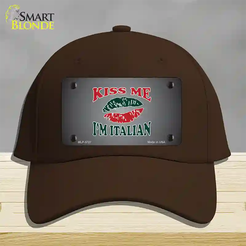 Kiss Me Im Italian Novelty License Plate Hat Cotton / Dark Brown