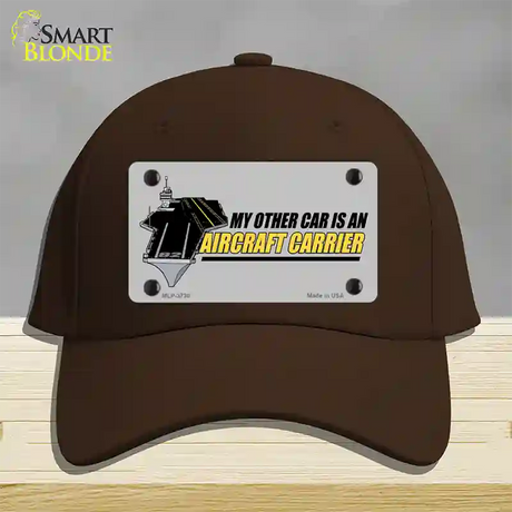 My Other Car Aircraft Carrier Novelty License Plate Hat Cotton / Dark Brown