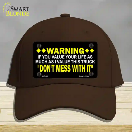 Dont Mess With This Truck Novelty License Plate Hat Cotton / Dark Brown