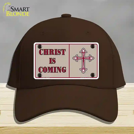 Christ Is Coming Novelty License Plate Hat Cotton / Dark Brown