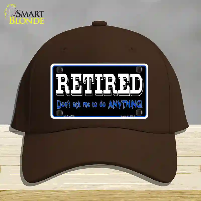 Retired Dont Ask Novelty License Plate Hat Cotton / Dark Brown