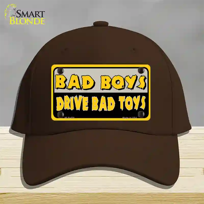 Bad Boys Drive Bad Toys Novelty License Plate Hat Cotton / Dark Brown