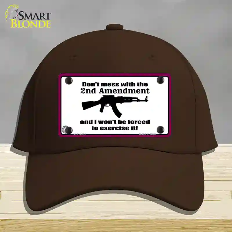 I Wont Be Forced To Use It Novelty License Plate Hat Cotton / Dark Brown