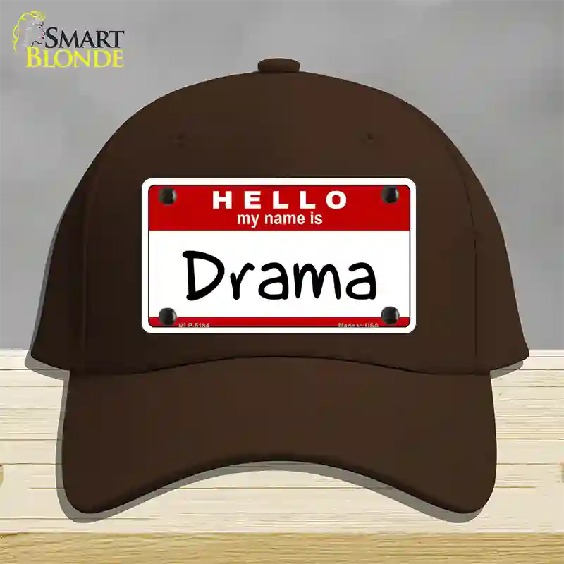 My Name Is Drama Novelty License Plate Hat Cotton / Dark Brown