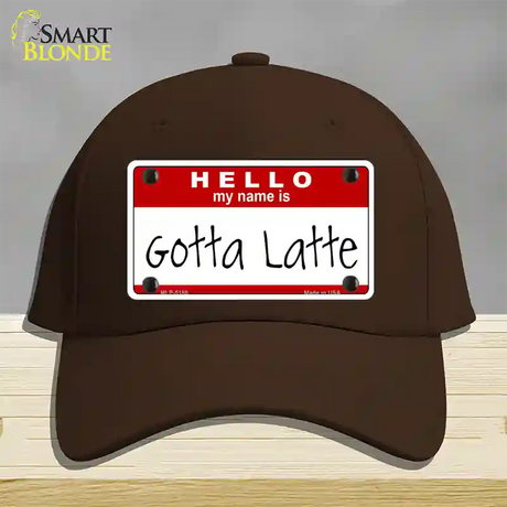 Gotta Latte Novelty License Plate Hat Cotton / Dark Brown