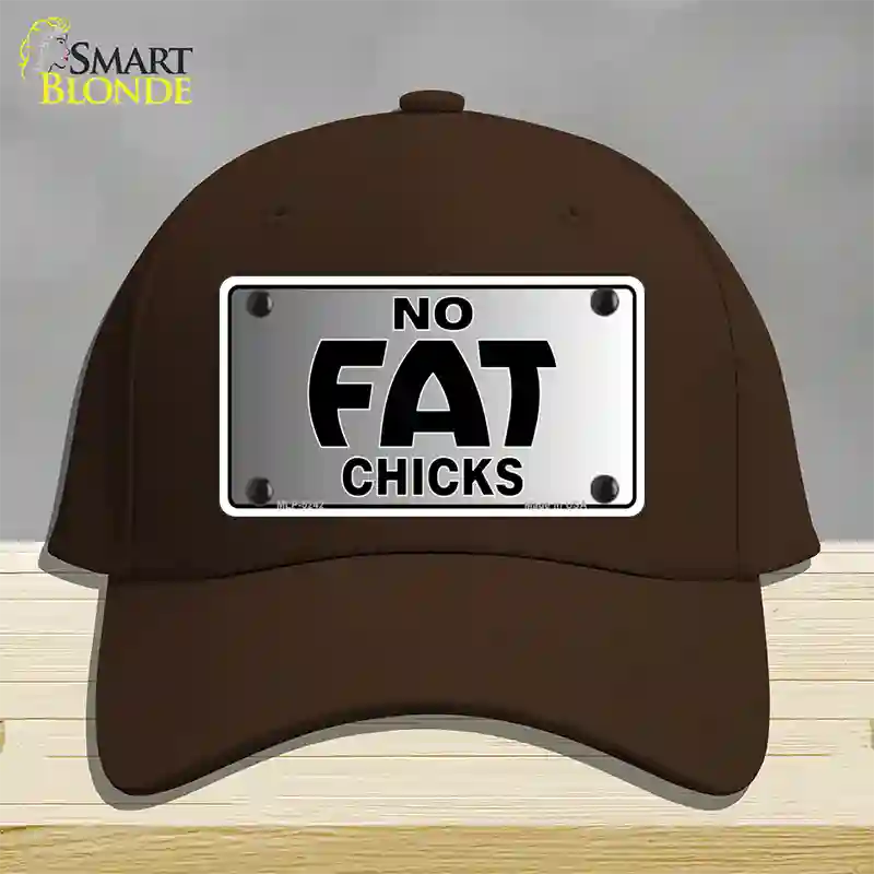 No Fat Chicks Novelty License Plate Hat Cotton / Dark Brown