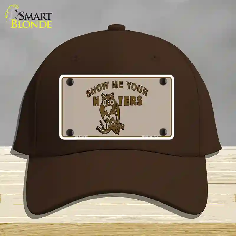 Show Me Your Hooters Novelty License Plate Hat Cotton / Dark Brown