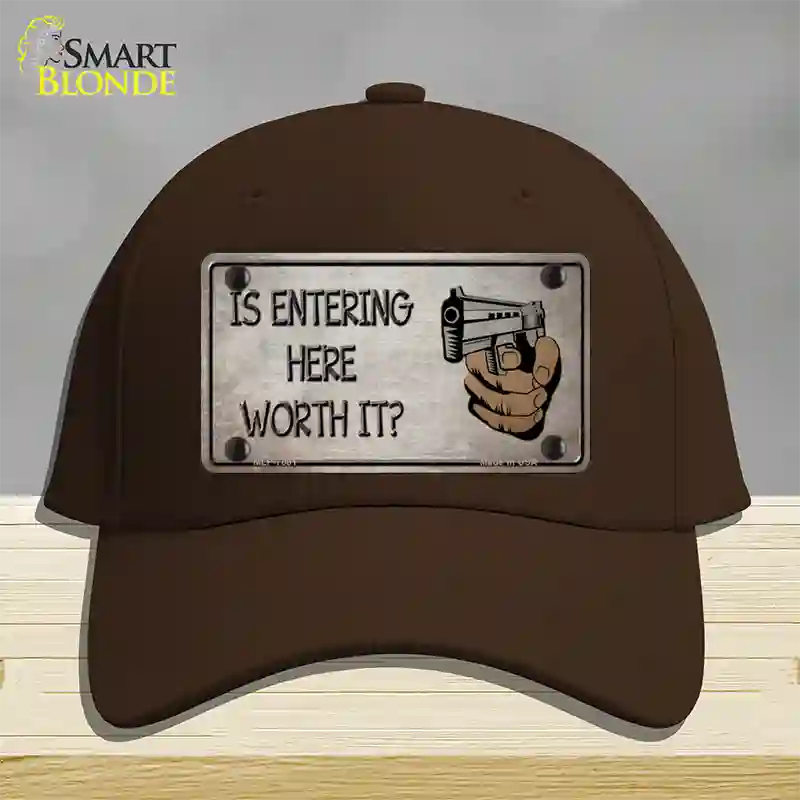 Entering Worth It Novelty License Plate Hat Cotton / Dark Brown