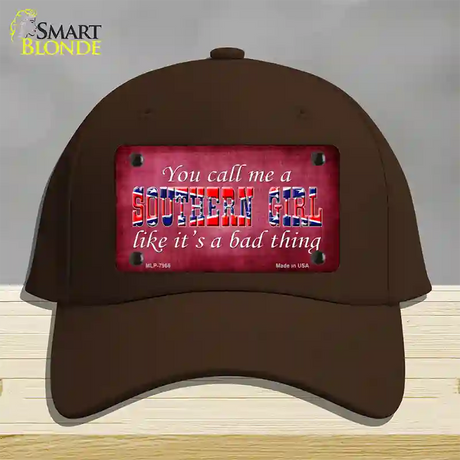 Call Me A Southern Girl Novelty License Plate Hat Cotton / Dark Brown