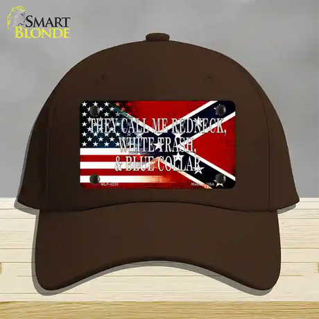 They Call Me Redneck Novelty License Plate Hat Cotton / Dark Brown