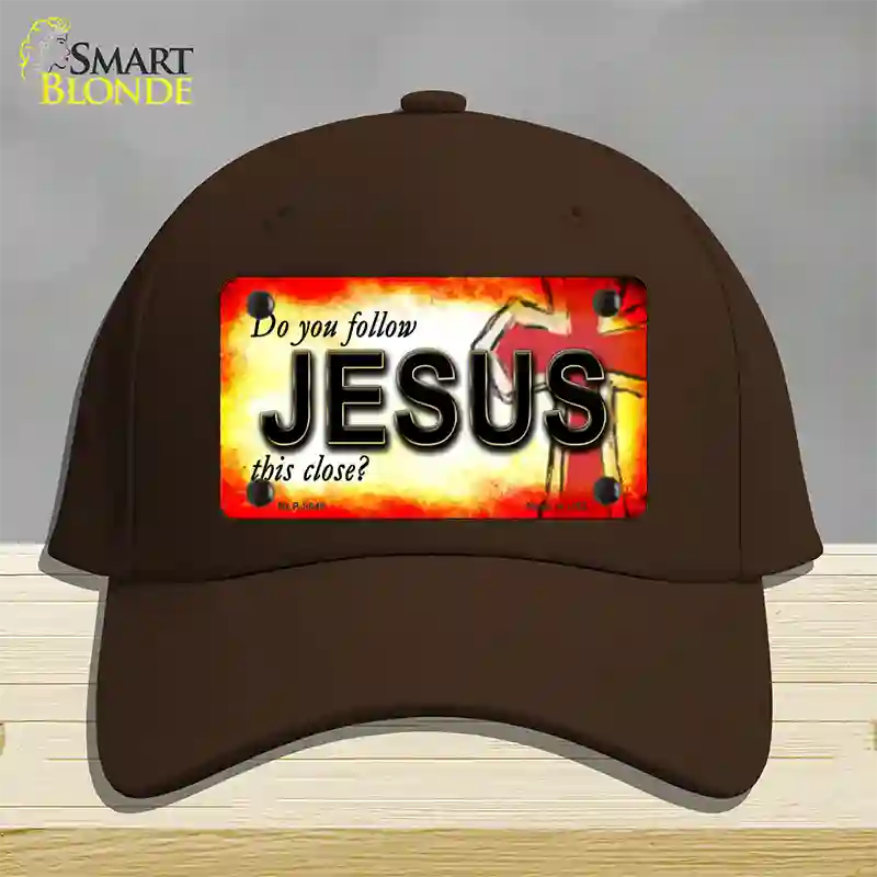 Follow Jesus This Close Novelty License Plate Hat Cotton / Dark Brown