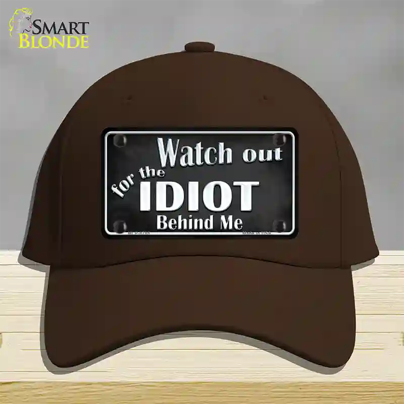 Watch Out Behind Me Novelty License Plate Hat Cotton / Dark Brown