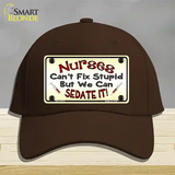 Nurses Sedate It Novelty License Plate Hat Cotton / Dark Brown