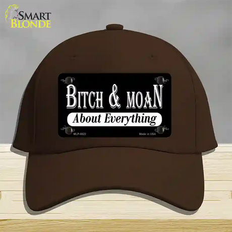 Bitch And Moan Novelty License Plate Hat Cotton / Dark Brown